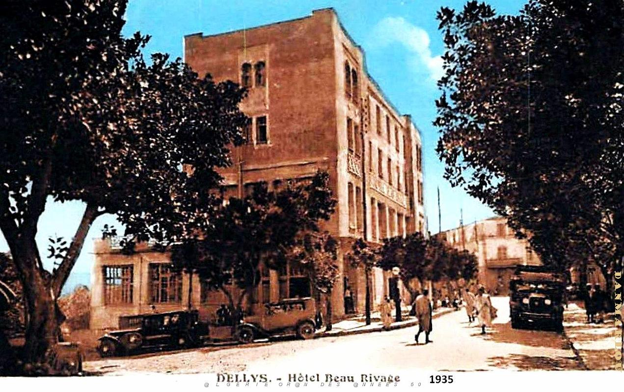 Dellys - Hotel Beau Rivage - 1935.jpg